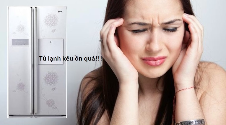 Kiểm tra nguyên nhân tủ lạnh phát ra tiếng ồn